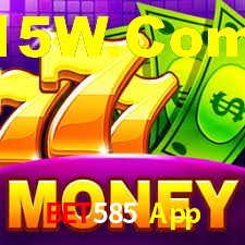 Exclusive Games Bet585 App